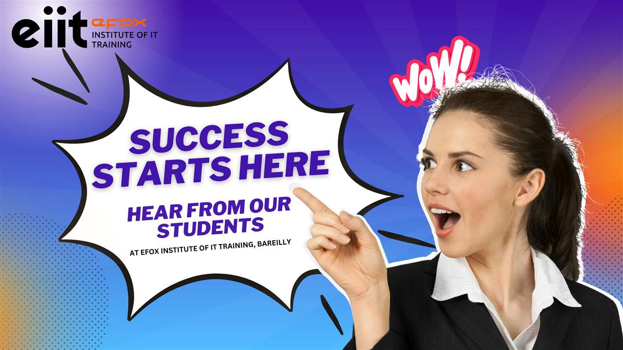 Success Starts Here! Hear from Our Students